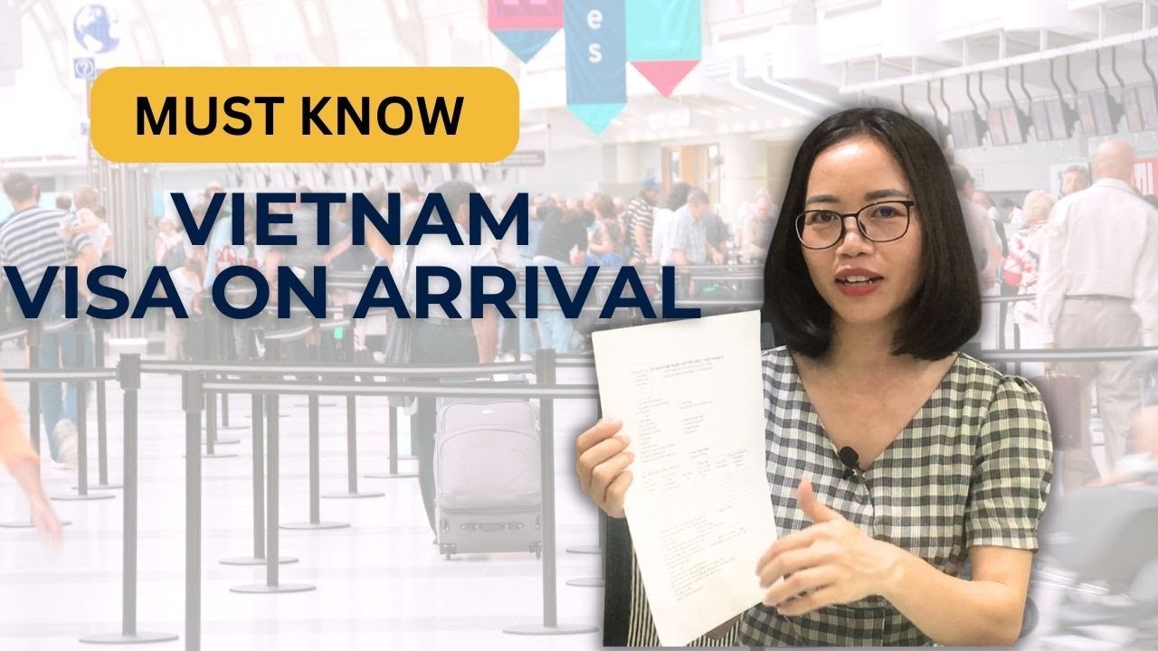 Essential Insights into Vietnam Visa on Arrival for 2024